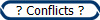 ? Conflicts ?